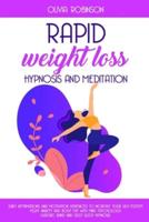 Rapid Weight Loss Hypnosis and Meditation