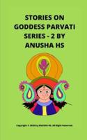 Stories on Goddess Parvati Series-2