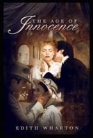 The Age of Innocence "Annotated" Classic American Literature