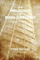 The Melodies of Baal HaSulam