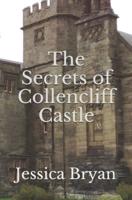The Secrets of Collencliff Castle