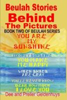 Beulah Stories Behind The Pictures