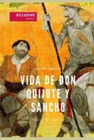 Vida De Don Quijote Y Sancho