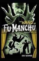 The Hand of Fu-Manchu (Illustrated)
