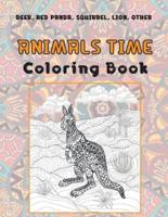 Animals Time - Coloring Book - Deer, Red Panda, Squirrel, Lion, Other