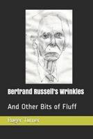 Bertrand Russell's Wrinkles