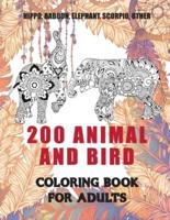 200 Animal and Bird - Coloring Book for Adults - Hippo, Baboon, Elephant, Scorpio, Other