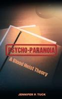 Psycho-Paranoia