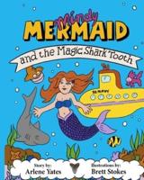 Mindy Mermaid and the Magic Shark Tooth