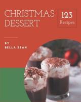 123 Christmas Dessert Recipes