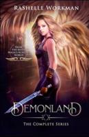 The Complete Demonland Series: An Angels and Demons Alice in Wonderland Reimagining