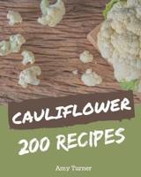 200 Cauliflower Recipes