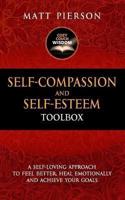 Self-Compassion and Self-Esteem Toolbox