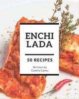 50 Enchilada Recipes