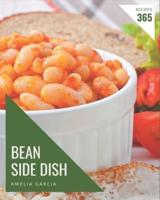 365 Bean Side Dish Recipes