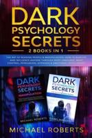 Dark Psychology Secrets