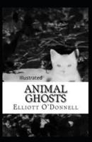 Animal Ghosts Illustrated