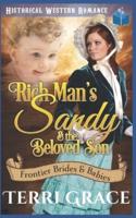 Rich Man's Sandy & The Beloved Son