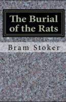 The Burial of the Rats Illustrated