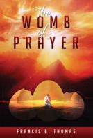 The Womb of Prayer