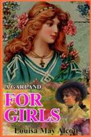 A GARLAND FOR GIRLS (Illustrated)