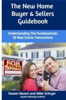 The New Home Buyer & Sellers Guidebook