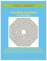 Large Smart Children Learning Activities