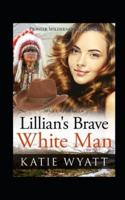 Lillian's Brave White Man
