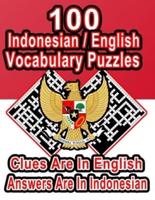 100 Indonesian/English Vocabulary Puzzles