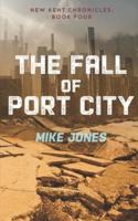The Fall of Port City