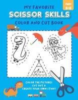 My Favorite Scissor Skills Color and Cut Book