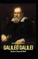 Great Astronomers Galileo Galilei (Annotated)