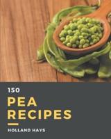 150 Pea Recipes