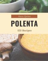 123 Polenta Recipes