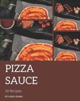 50 Pizza Sauce Recipes