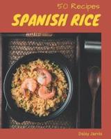50 Spanish Rice Recipes
