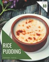 88 Rice Pudding Recipes