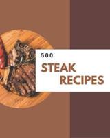 500 Steak Recipes