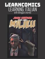 Learncomics Learning Italian With Bilingual Stories Milieu Crime Comic