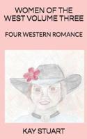 Women of the West Volume Three