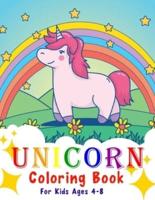 Unicorn Coloring Book for Kids Ages 4-8: Coloring books for kids
