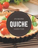 275 Quiche Recipes