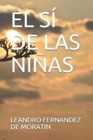 El Sí De Las Niñas