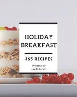 365 Holiday Breakfast Recipes