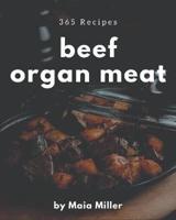 365 Beef Organ Meat Recipes