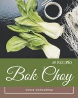 50 Bok Choy Recipes