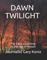 Dawn Twilight