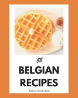 88 Belgian Recipes