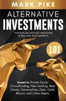 Alternative Investments 101