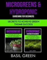 Microgreens & Hydroponic Gardening For Beginners